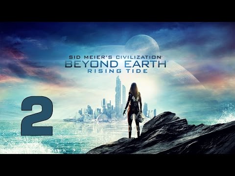 Видео: Прохождение Civilization: Beyond Earth - Rising Tide #2 - Артефакты и сооружения инопланетян