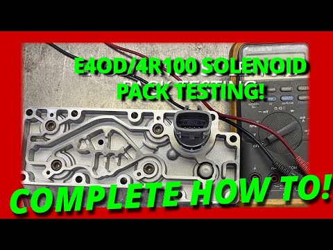 Видео: E4OD/4R100 «ПРАВИЛЬНАЯ» ТЕСТИРОВАНИЕ СОЛЕНОИДНОГО ПАКЕТА!!! Часть 4