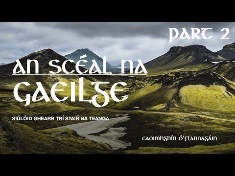Видео: История ирландского языка (часть 2/2)
