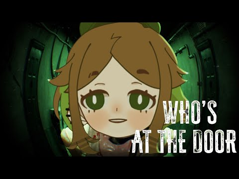 Видео: ОНИ НЕ ДАЮТ МНЕ ПОКОЯ | Who's at the Door?