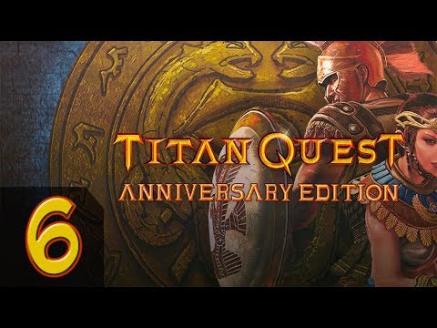 Видео: Titan Quest - Anniversary Edition + Ragnarok - Прохождение #6