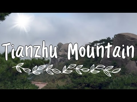 Видео: VLOG ПОХОД В ГОРЫ, Tianzhu Mountain, Китай 