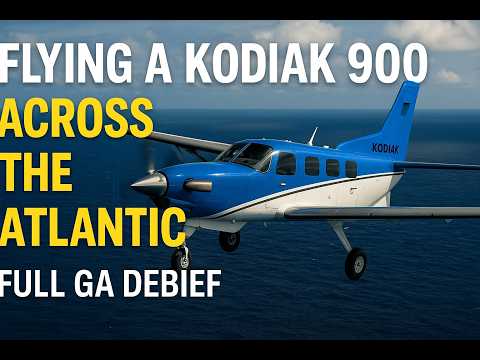 Видео: Kodiak 900: перелёт через Атлантику | Полный отчёт пилота о перелёте в авиации общего назначения