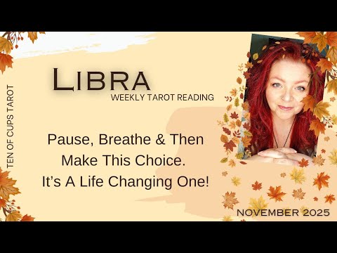 Видео: ♎Весы: «Не принимайте решения до этого явного прорыва» Ноябрь 2025 г.