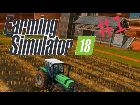 Видео: Farming Simulator 18 #1 - ПЕРВЫЕ ДЕНЬГИ! ПЕРВЫЙ УРОЖАЙ! | КАК ЗАРАБОТАТЬ ШКОЛЬНИКУ, ЕСЛИ ОН В ПОЛЕ !