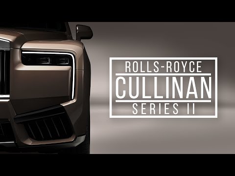 Видео: Rolls-Royce Cullinan Series II – король внедорожников