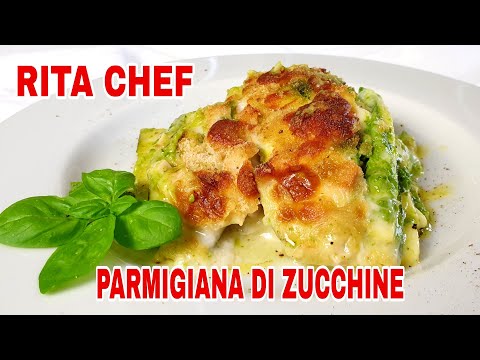 Видео: КАБАЧКИ ПАРМИДЖАНА от РИТЫ ШЕФ-ПОВАР