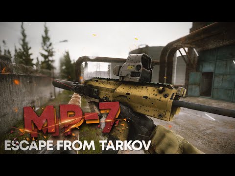 Видео: MP-7 | ТАРКОВ | ESCAPE FROM TARKOV