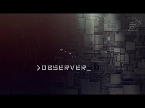 Видео: Отзыв: Observer