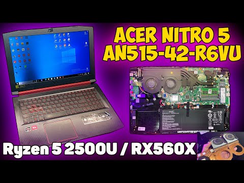 Видео: ✅Acer Nitro 5 (AN515-42-R6VU) - ОБЗОР / ТЕСТЫ / ИГРЫ / РАЗБОРКА / ОБСЛУЖИВАНИЕ (НА AMD)