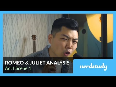 Видео: Анализ «Ромео и Джульетты» (акт 1, сцена 1) — Nerdstudy
