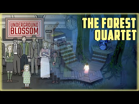 Видео: Подземное цветение Лесной Квартет - Underground Blossom The Forest Quartet