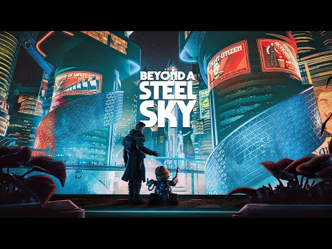 Видео: Прохождение Beyond a steel sky на русском языке - Часть третья. Грэм Гранди