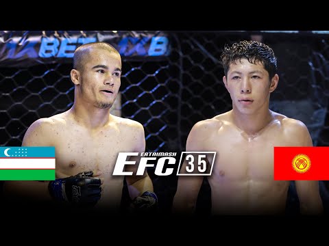 Видео: МОЩНЫЙ БОЙ: Суйор Токтосунов (КР) - Икром Хусниддинов (УЗ) / EFC 35
