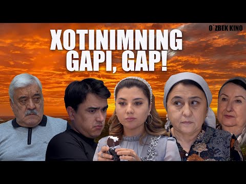Видео: Xotinimning gapi, gap! (O`zbek kino) Хотинимнинг гапи, гап!