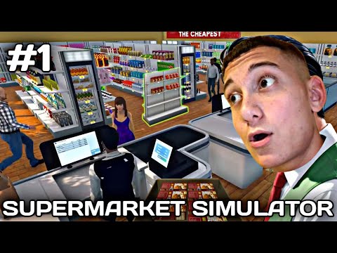 Видео: СТАНАХ СОБСТВЕНИК НА СУПЕРМАРКЕТ! 😱 - Supermarket Simulator #1