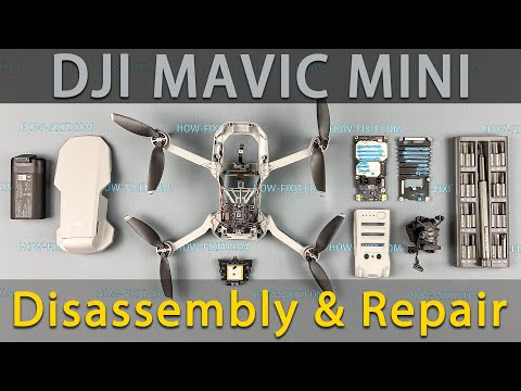 Видео: Разборка и ремонт DJI Mavic Mini