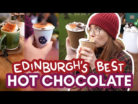 Видео: ЛУЧШИЙ ГОРЯЧИЙ ШОКОЛАД ЭДИНБУРГА: 5 лучших кафе для любителей шоколада!