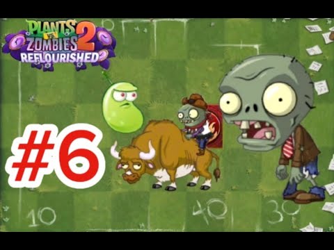 Видео: И где минибосс?! Plants vs zombies 2 Reflourished #6