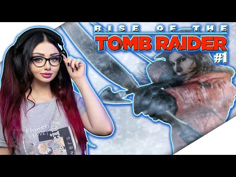 Видео: RISE OF THE TOMB RAIDER Прохождение на русском ► ТОМ РАЙДЕР ПРОХОЖДЕНИЕ | ЛАРА КРОФТ | СТРИМ