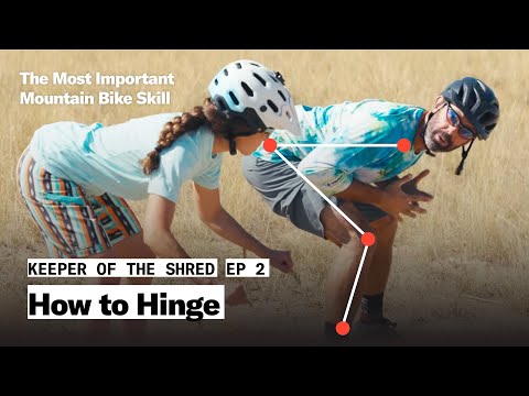 Видео: The Hinge: самый важный навык катания на горном велосипеде | Keeper of the Shred | The Pro's Closet
