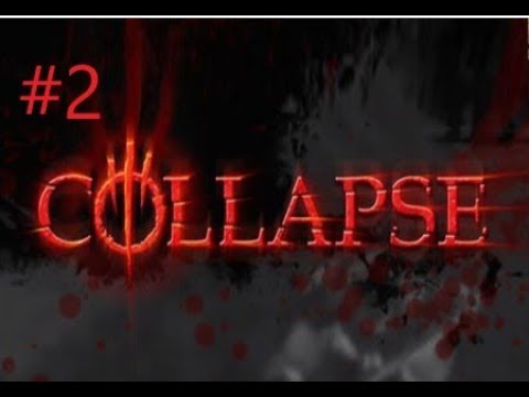 Видео: Прохождение Collapse #2|Марк - убийца