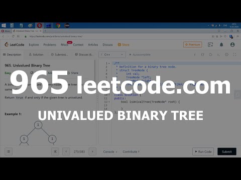 Видео: Разбор задачи 965 leetcode.com Univalued Binary Tree. Решение на C++