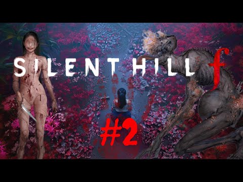 Видео: В объятиях жутких подруг SILENT HILL F #2