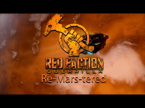 Видео: Red Faction Guerrilla Re-Mars-tered -  Полное прохождение
