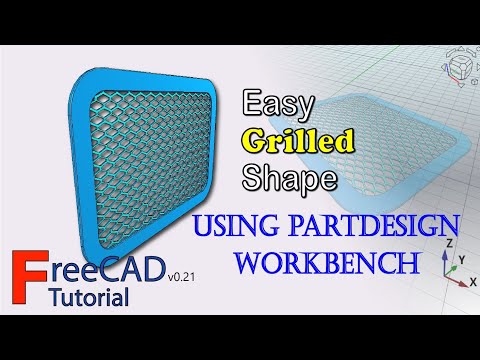 Видео: Учебное пособие по FreeCAD 0.21: простая решетчатая форма (PartDesign)