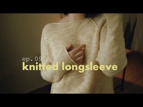 Видео: ep.09 knitted longsleeve | лонгслив на вязальной машинке