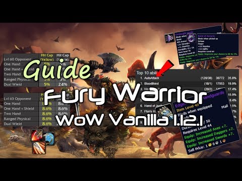 Видео: Гайд на Fury Warrior WoW Vanilla 1.12.1