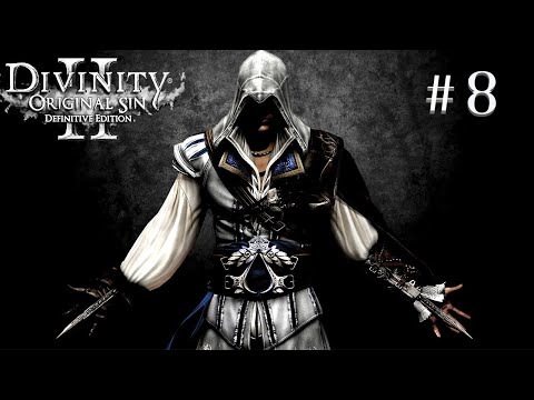 Видео: БЕРЁМ 7 УРОВЕНЬ в Divinity Original Sin 2 #8 / Прохождение Divinity Original Sin 2 ЗА АССАСИНА #8