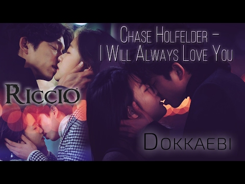 Видео: [Riccio] Токкэби | Goblin | Dokkaebi (Chase Holfelder – I Will Always Love You)