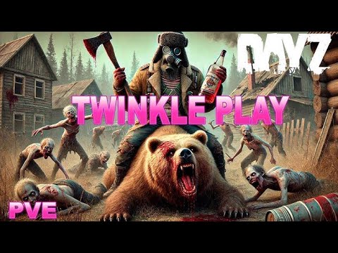 Видео: DayZ 2025 TWINKLE PLAY ( СМЕРТЬ У СКАЛ )