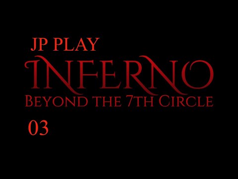 Видео: Inferno - Beyond the 7th Circle серия 03