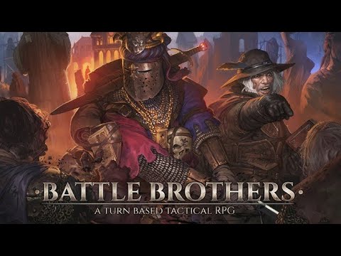 Видео: Battle Brothers ХЗ