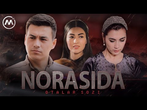 Видео: Otalar so'zi - Norasida | Оталар сузи - Норасида