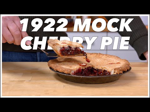 Видео: Рецепт пирога с имитацией вишни 1922 года — Old Cookbook Show