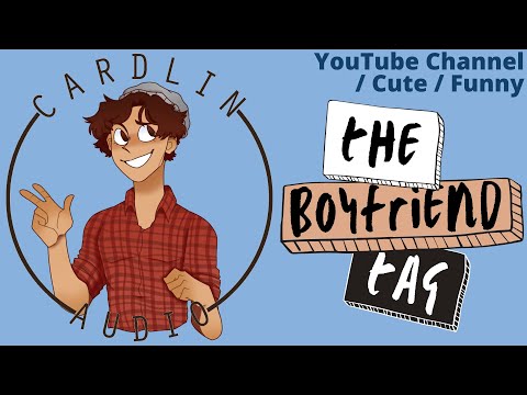 Видео: ASMR Voice: The Boyfriend Tag [M4F] [Канал на YouTube] [Милое/Смешное]