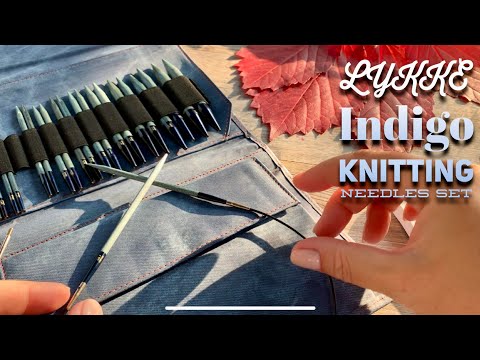 Видео: ОБЗОР КРУГОВЫХ СПИЦ: НАБОР LYKKE INDIGO / REVIEW: CIRCULAR KNITTING NEEDLES LYKKE INDIGO