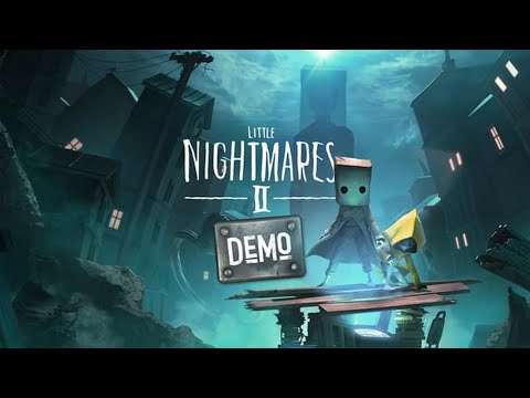 Видео: Little Nightmares II Demo • ПРОХОЖДЕНИЕ • Полное