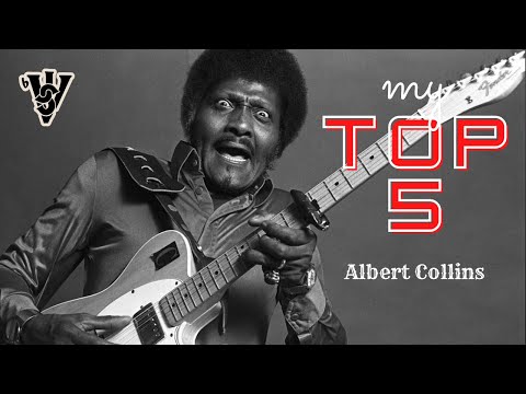 Видео: Мой Топ 5 - Альберт Коллинз