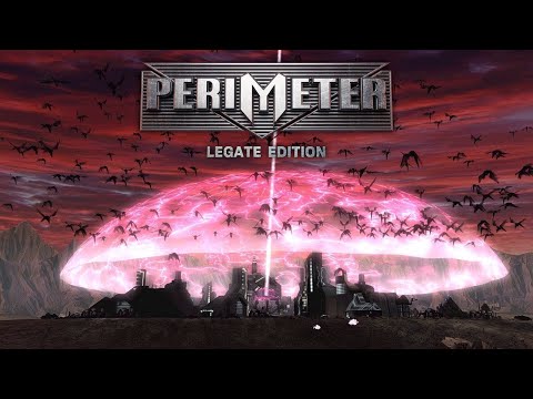 Видео: ПРОХОЖДЕНИЕ: ПЕРИМЕТР/PERIMETER Legate Edition. Часть 2