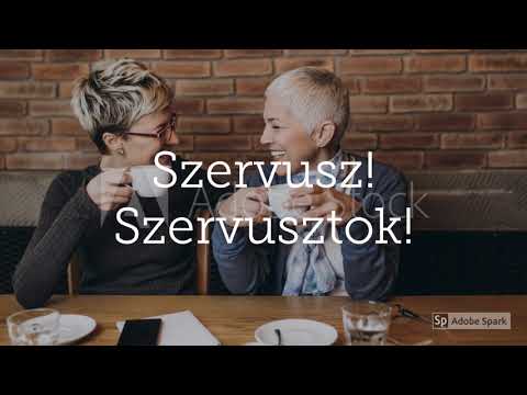 Видео: унгараар мэндлэх, хүндлэх ёс/köszönés-1