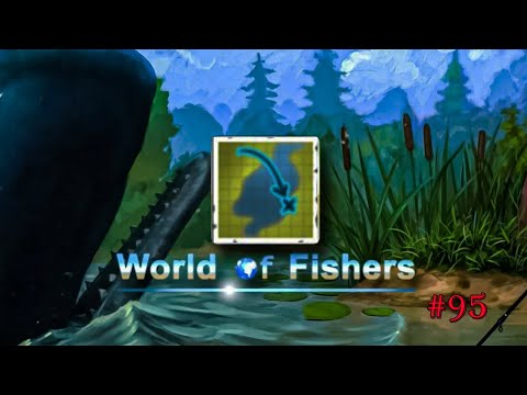 Видео: World of Fishers #95 - Во все тяжкие!