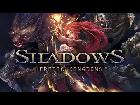 Видео: Shadows Heretic Kingdoms #1. Прохождение на Русском