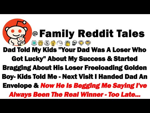 Видео: Папа сказал моим детям: «Твой отец был неудачником, которому повезло» о моем успехе и начал хваст...