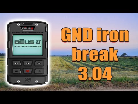 Видео: XP Deus 2 GND iron break как мы слышим сигнал от цели