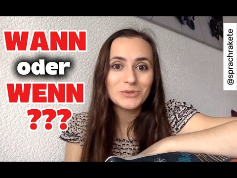 Видео: WANN или WENN ? OБЪЯСНЯЮ УПОТРЕБЛЕНИЕ! ТЫ ТОЧНО ПОЙМЕШЬ!